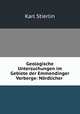 Geologische Untersuchungen im Gebiete der Emmendinger Vorberge: Nordlicher ., Karl Stierlin 