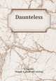 Daunteless, Schneider, Maggie A. [from old catalog] 