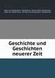 Geschichte und Geschichten neuerer Zeit, Hans von Zweidineck Sudenhorst 