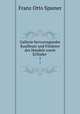Gallerie hervorragender Kaufleute und Frderer des Handels sowie Erfinder .. 1, Franz Otto Spamer 