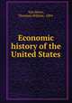 Economic history of the United States, Van Metre, Thurman William, 1884- 
