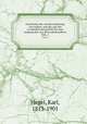 Geschichte der stadteverfassung von Italien, seit der zeit der romischen herrschaft bis zum ausgang des zwolften jahrhunderts. VOL. 2, Hegel, Karl, 1813-1901 