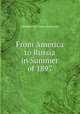 From America to Russia in Summer of 1897, Abraham van Doren Honeyman 