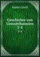 Geschichte von Grossbritannien.. 3-4, Hume David 