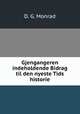 Gjengangeren indeholdende Bidrag til den nyeste Tids historie, D. G. Monrad 