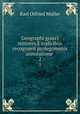 Geographi graeci minores.E codicibus recognovit prolegomenis annotatione .. 2, Muller Karl Otfried 