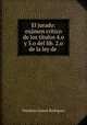 El jurado: examen critico de los titulos 4.o y 5.o del lib. 2.o de la ley de ., Telesforo Gomez Rodriguez 