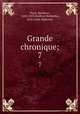 Grande chronique;. 7, Matthew Paris 