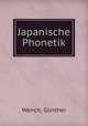 Japanische Phonetik, Gunther Wench 