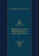 Glenaveril, Or, The Metamorphoses: A Poem in Six Books. 1, Edward Robert Bulwer Lytton Lytton 