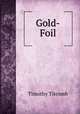 Gold-Foil, Timothy Titcomb 