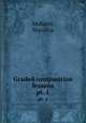 Graded composition lessons. pt. 1, McKeon, Marcelia 