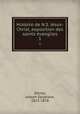 Histoire de N.S. Jsus-Christ, exposition des saints vangiles. 1, Darras, Joseph Epiphane, 1825-1878 