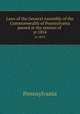 Laws of the General Assembly of the Commonwealth of Pennsylvania passed at the session of . yr.1854, Pennsylvania 