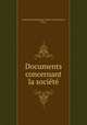 Documents concernant la societe, 
