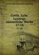 Gotth. Ephr. Lessings smmtliche Werke. 17-18, Gotthold Ephraim Lessing 