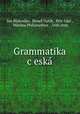 Grammatika c?eska, Jan Blahoslav 