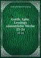 Gotth. Ephr. Lessings smmtliche Werke. 23-24, Gotthold Ephraim Lessing 