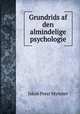 Grundrids af den almindelige psychologie, Jakob Peter Mynster 