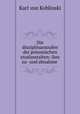 Die disziplinarstrafen der preussischen strafanstalten: ihre zu- und abnahme ., Karl von Koblinski 