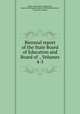 Biennial report of the State Board of Education and Board of ., Volumes 4-5, Idaho. State Board of Education, Idaho. State Superintendent of Public Instruction, University of Idaho 