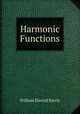 Harmonic Functions, William Elwood Byerly 