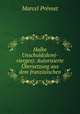 Halbe Unschuld(demi-vierges): Autorisierte Ubersetzung aus dem franzosischen, Marcel Prevost 