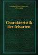 Charakteristik der felsarten, Karl Casar von Leonhard 