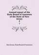 Annual report of the State Board of Assessors of the State of New Jersey. 2, New Jersey. State Board of Assessors 