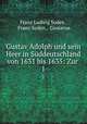 Gustav Adolph und sein Heer in Sddeutschland von 1631 bis 1635. Volume 1, Franz Ludwig Soden , Franz Soden , Gustavus 