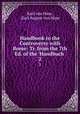 Handbook to the Controversy with Rome: Tr. from the 7th Ed. of the `Handbuch .. 2, Karl von Hase, Karl August von Hase 