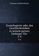 Gynologiesic oder, das Geschlechtsleben in seinem ganzen Umfange: Ein .. 3-4, Christian Gottfried Flittner 