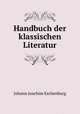 Handbuch der klassischen Literatur, Johann Joachim Eschenburg 