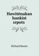 Hawitenakan hankist srpots?, Richard Baxter 