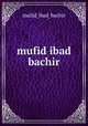 mufid ibad bachir, mufid_ibad_bachir 