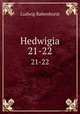 Hedwigia. 21-22, Ludwig Rabenhorst 
