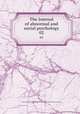 The Journal of abnormal and social psychology. 02, American Psychological Association,American Psychopathological Association 