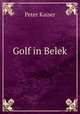Golf in Belek, Peter Kaiser 