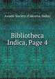 Bibliotheca Indica, Page 4, Asiatic Society (Calcutta, India) 