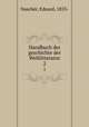 Handbuch der geschichte der Weltlitteratur. 2, Eduard Nasche?r 