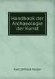 Handbook der Archaeologie der Kunst, Muller Karl Otfried 