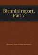Biennial report, Part 7, Minnesota. Dept. of Labor and Industry 