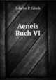 Aeneis Buch VI, Johann P. Glock 