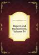 Report and transactions, Volume 34, Devonshire Association for the Advancement of Science, Literature, and Art 