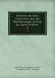 Histoire de Jean Churchill, duc de Marlborough, prince du Saint Empire .. 1, Jean Francois Hugues Du Tems 