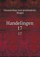 Handelingen. 17, Genootschap voor geschiedenis, Bruges 