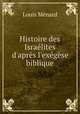 Histoire des Israelites d