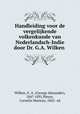 Handleiding voor de vergelijkende volkenkunde van Nederlandsch-Indie? door Dr. G.A. Wilken, Wilken, G. A. (George Alexander), 1847-1891,Pleyte, Cornelis Marinus, 1863- ed 