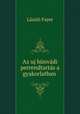 Az uj bunvadi perrendtartas a gyakorlatban ., Laszlo Fayer 