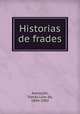 Historias de frades, Tomas Lino da Assuncao 